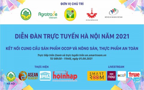 Thông cáo sự kiện "Diễn đàn trực tuyến Hà Nội 2021 - Kết nối cung cầu sản phẩm OCOP và nông sản, thực phẩm an toàn"